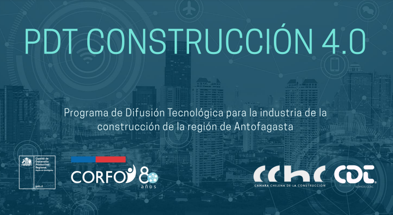 PDT - Construcción 4.0 Antofagasta